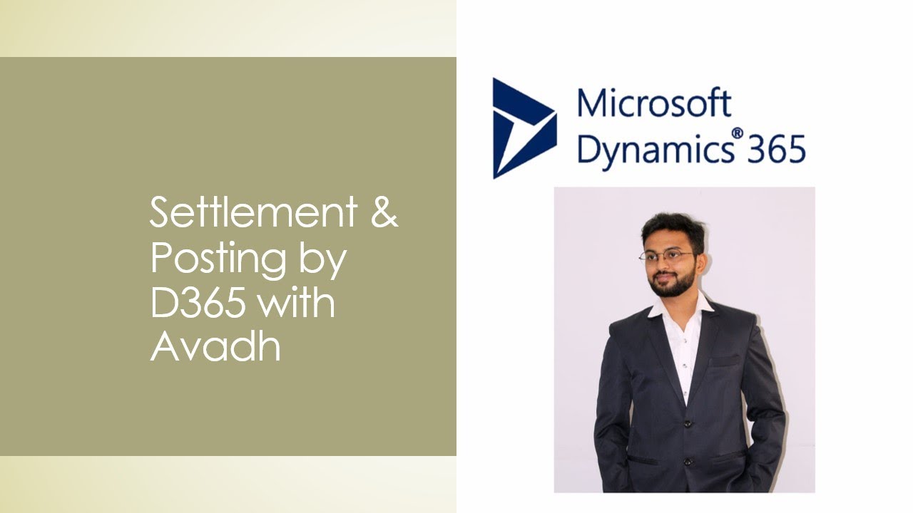 Settlement Explained | When System Posts Entries /No Entries Posted (Part-1) #microsoft #dynamics365