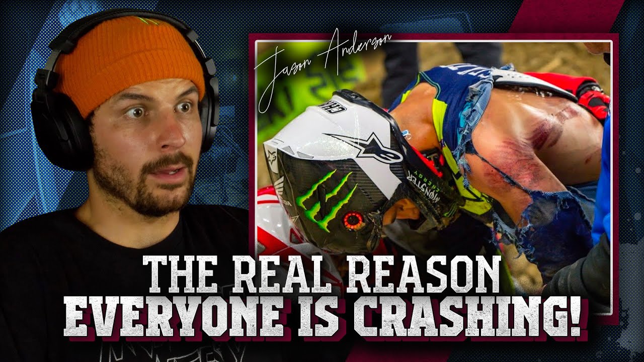 Why is everyone crashing in the 2022 Supercross - Jason Anderson explains