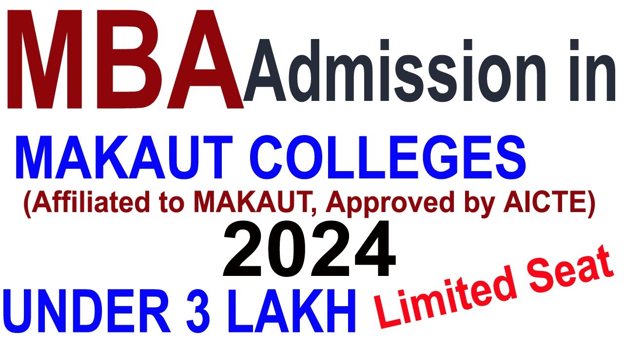 MAKAUT MBA ADMISSION 2024 | LOW FEES COLLEGE