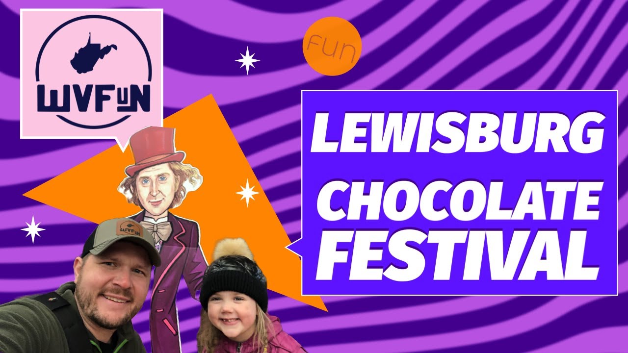 Unveiling the Sweetest Festival in West Virginia - Lewisburg Chocolate Festival 2023