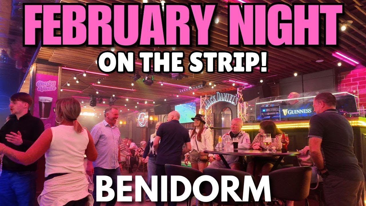 Benidorm Strip Nightlife Getting BUSIER Again! 😱🥂 February Night