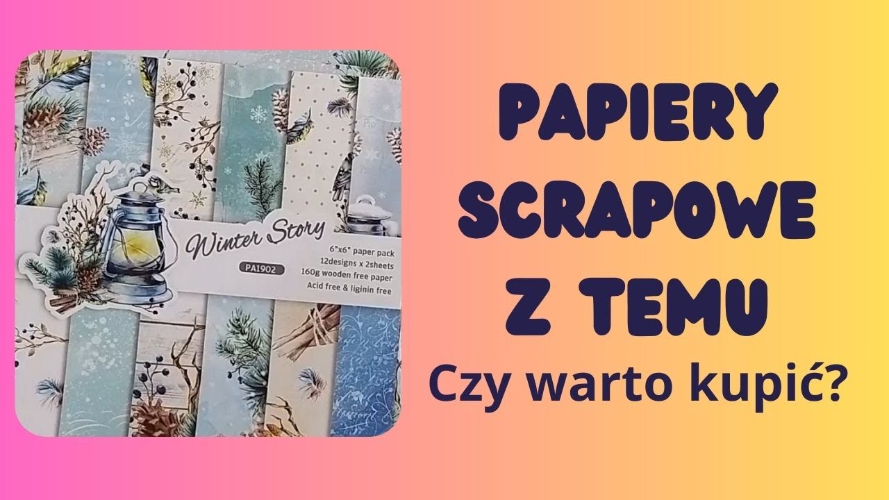 Czy warto kupić papiery scrapowe na TEMU?