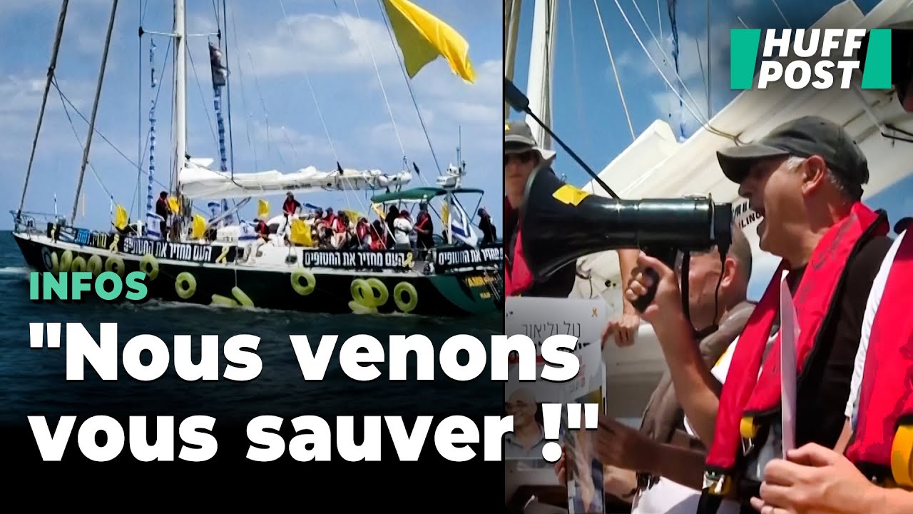 Des familles d’otages israéliens ont embarqué sur une flottille au large de Gaza