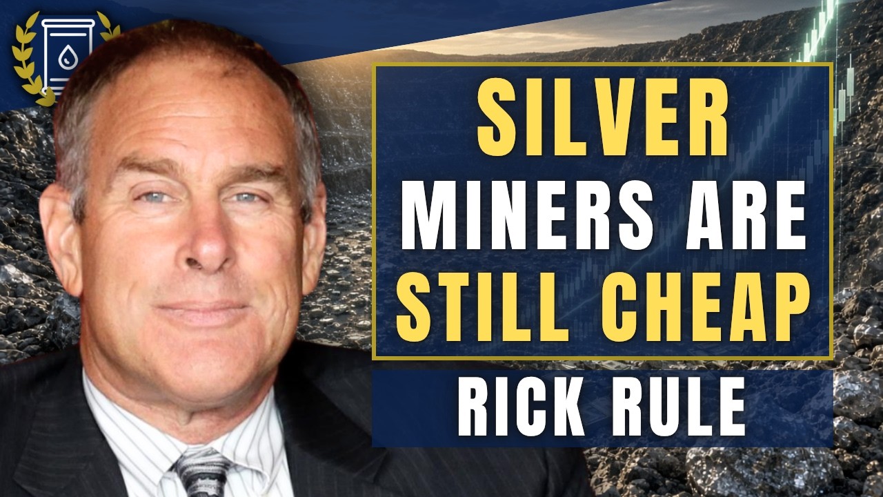 SILVER May No Longer Be Contrarian, But the Miners ARE - 'These Things Are Cheap': Rick Rule