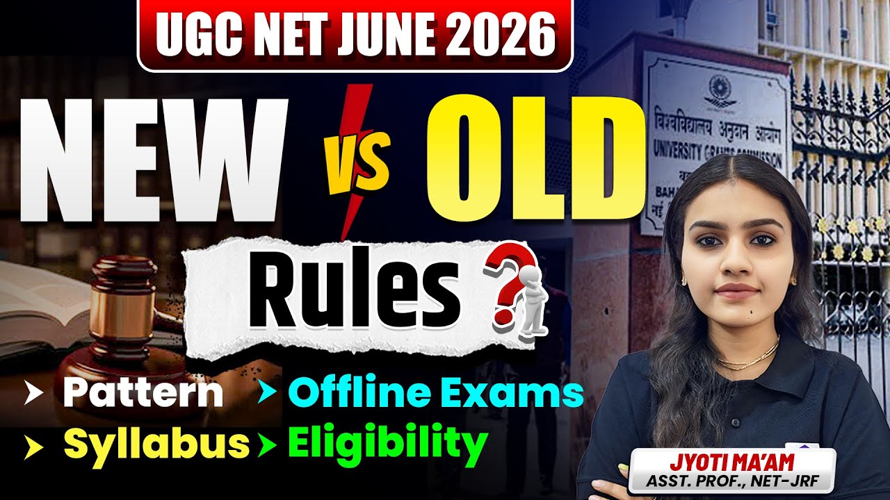 UGC NET New Vs Old Rules | UGC NET June Exam | Pattern Changes | UGC NET Rules Update by Jyoti Mam