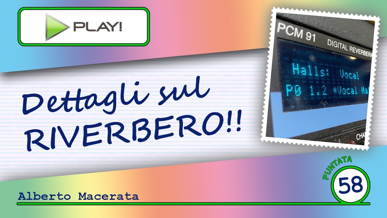 Dettagli sul RIVERBERO!!!