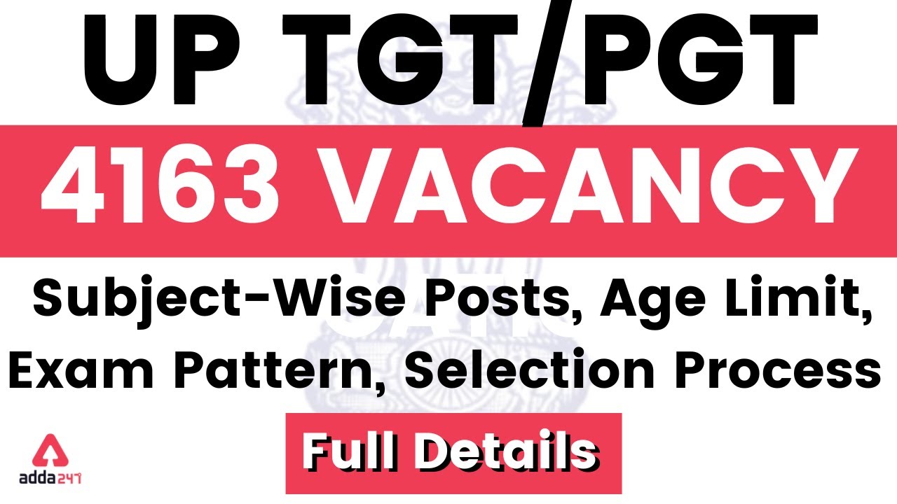 UP TGT PGT New Vacancy 2022 | UP TGT PGT Latest News Today | Complete Information
