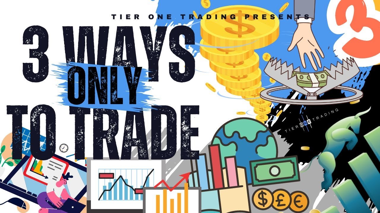 The ONLY 3 Trading Styles You Need To Know