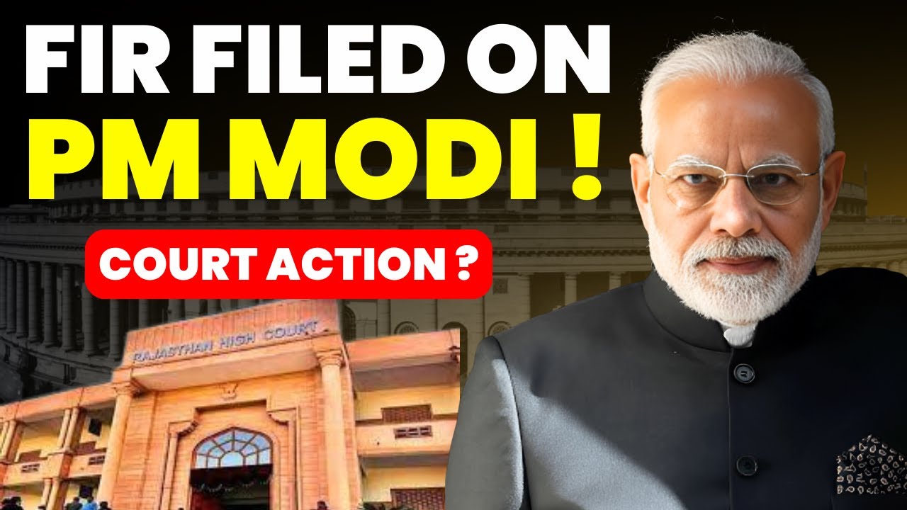WHY FIR FILED ON PM MODI? AND WHAT BIG ACTION DID COURT TAKE? #rajasthanhighcourt #narendramodi