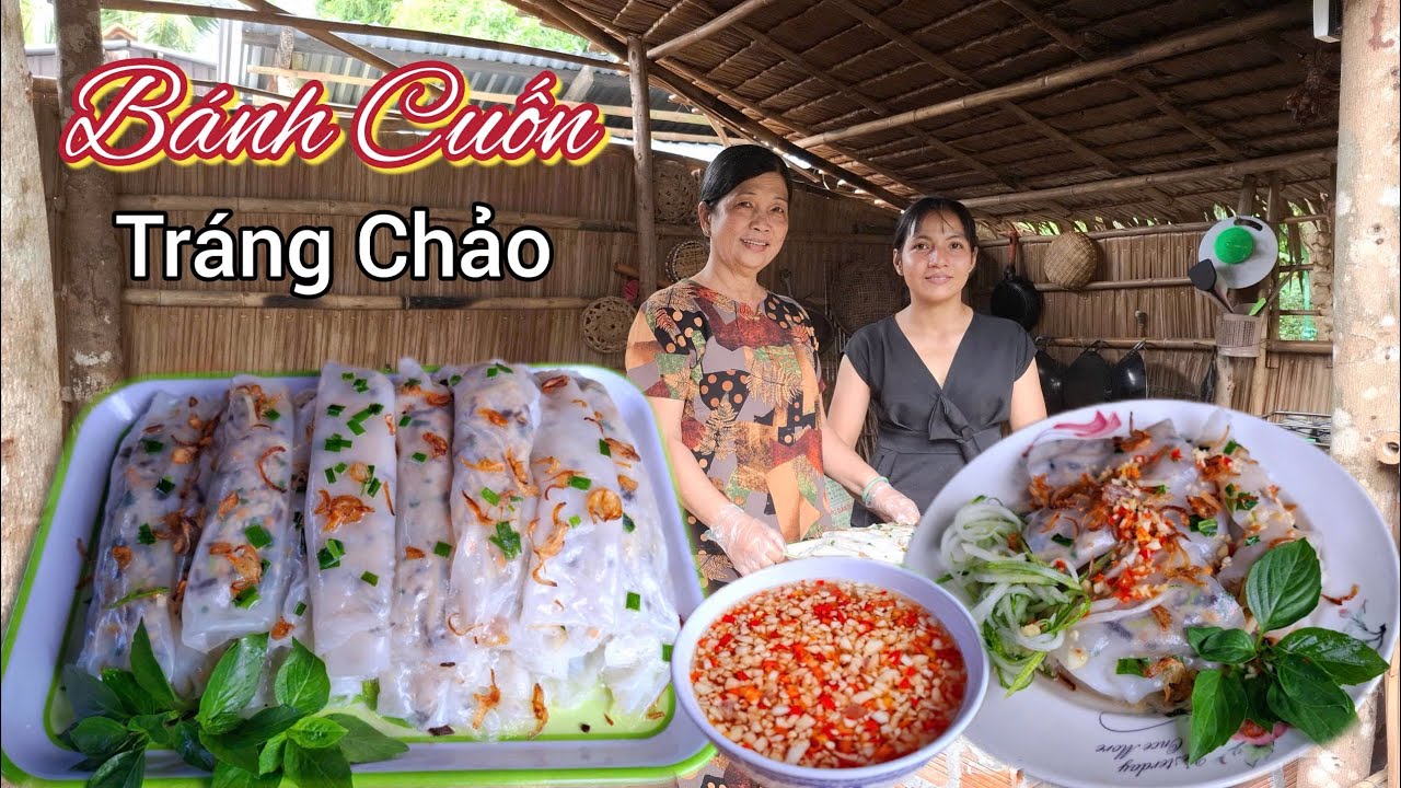 Làm BÁNH CUỐN tráng chảo NHÂN MĂNG rất đơn giản ai cũng có thể làm được