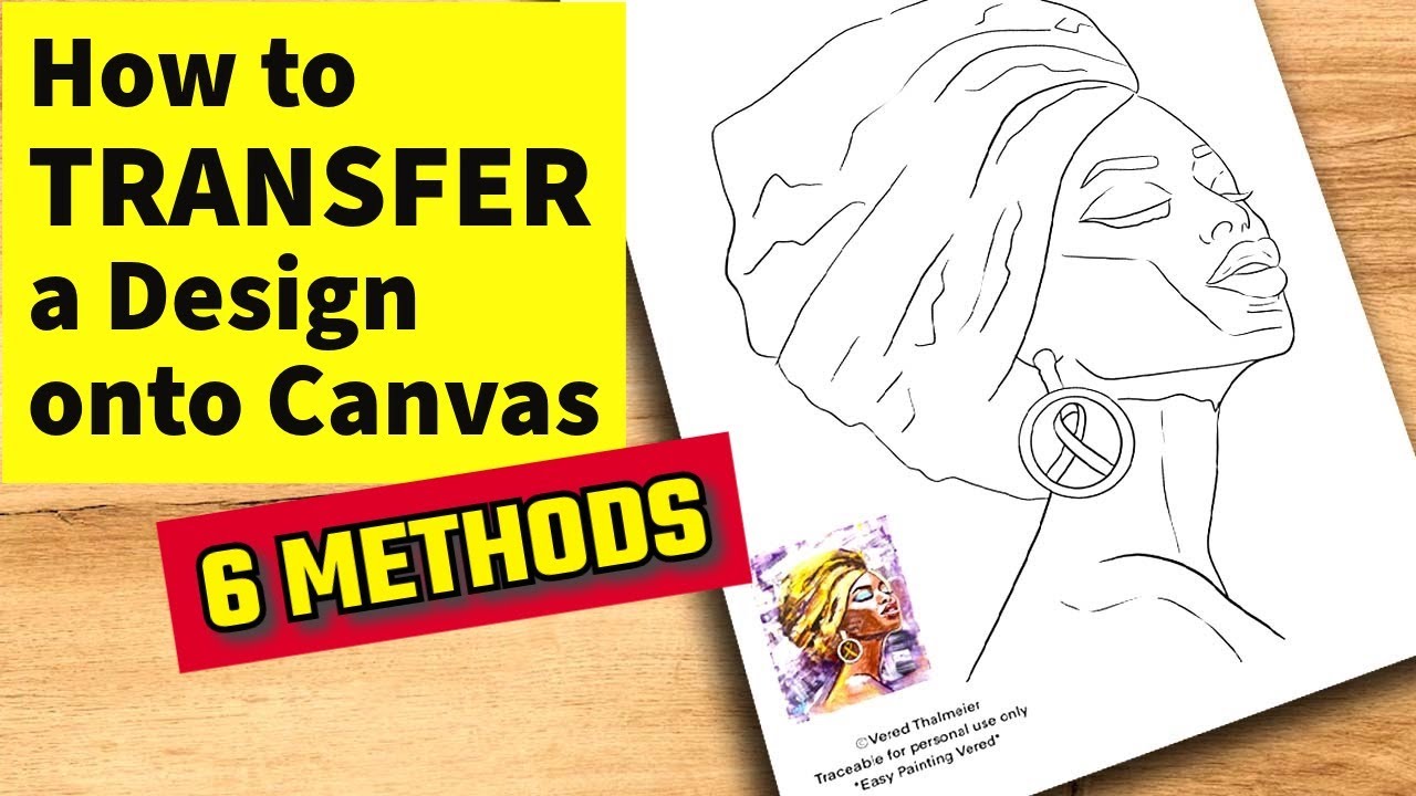 How to TRANSFER a Drawing onto Canvas (6 Easy Methods)