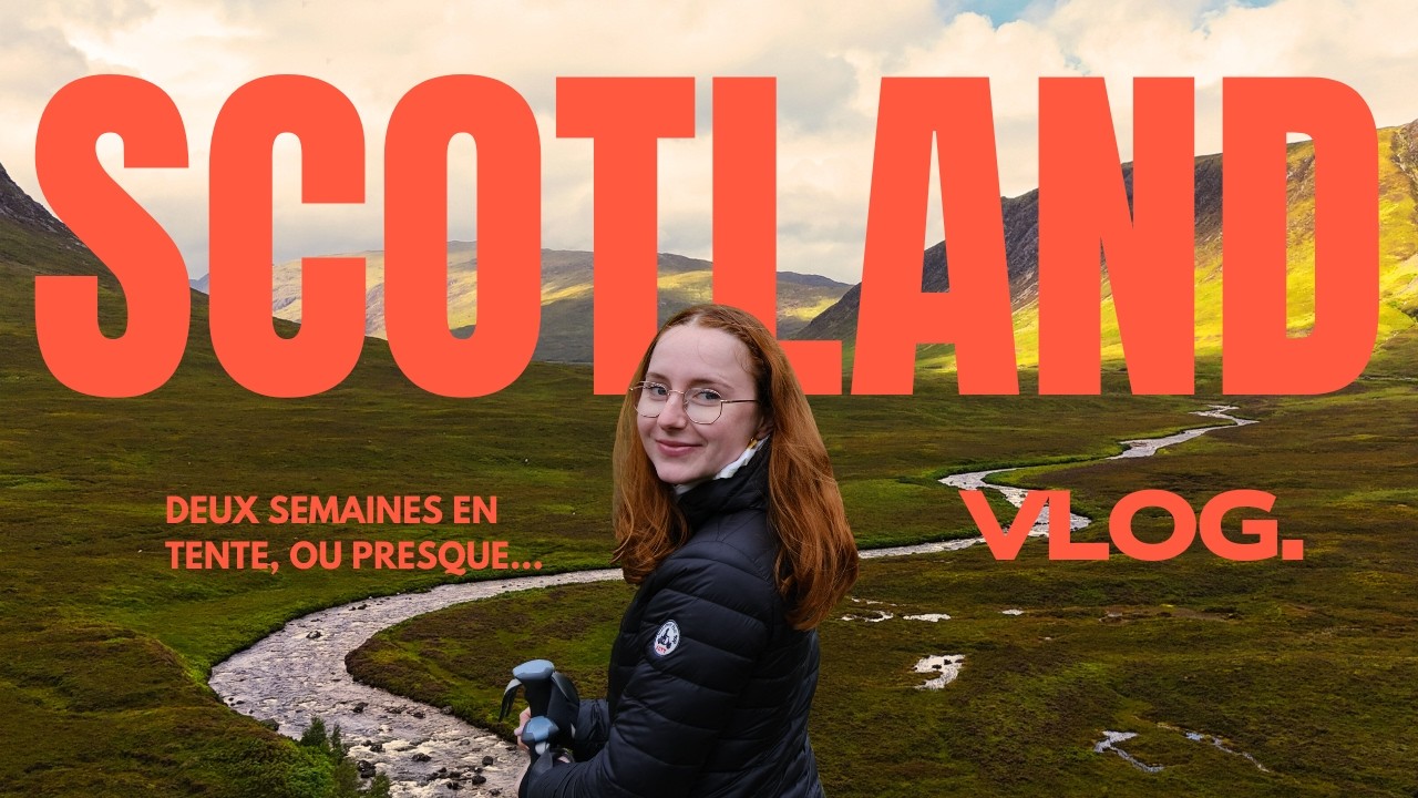 DEUX SEMAINES EN TENTE A TRAVERS L'ECOSSE... OU PRESQUE 🏴󠁧󠁢󠁳󠁣󠁴󠁿