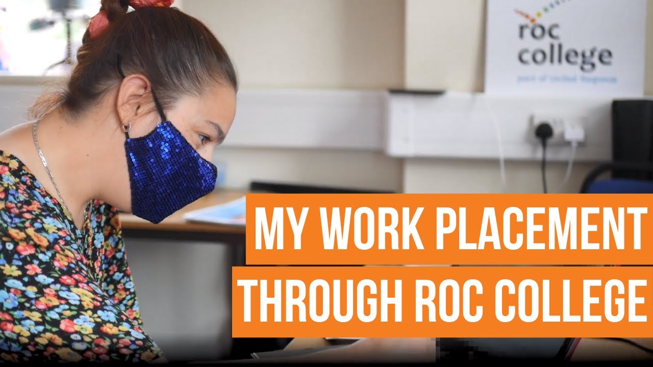 My work placement through ROC College