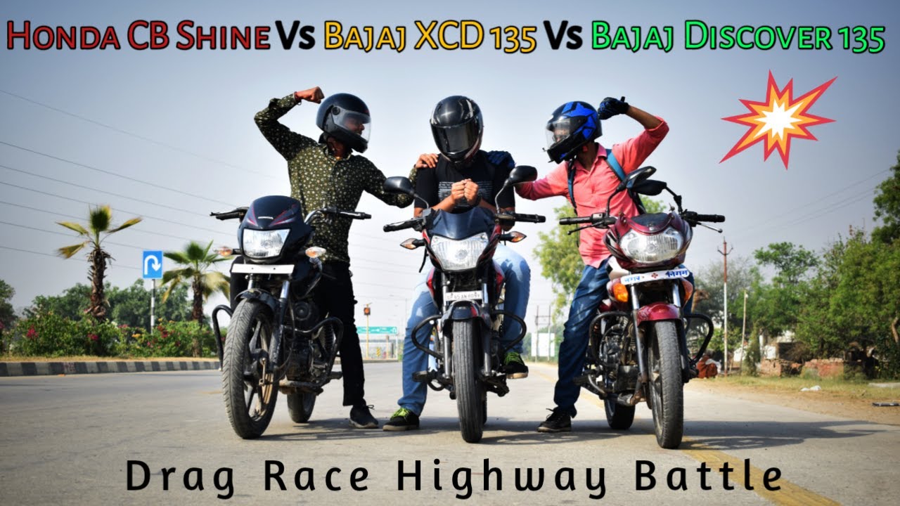 Bajaj Discover 135 Vs Honda CB Shine Vs Bajaj XCD 135 | Drag Race | Top End Test | UP65 Racers