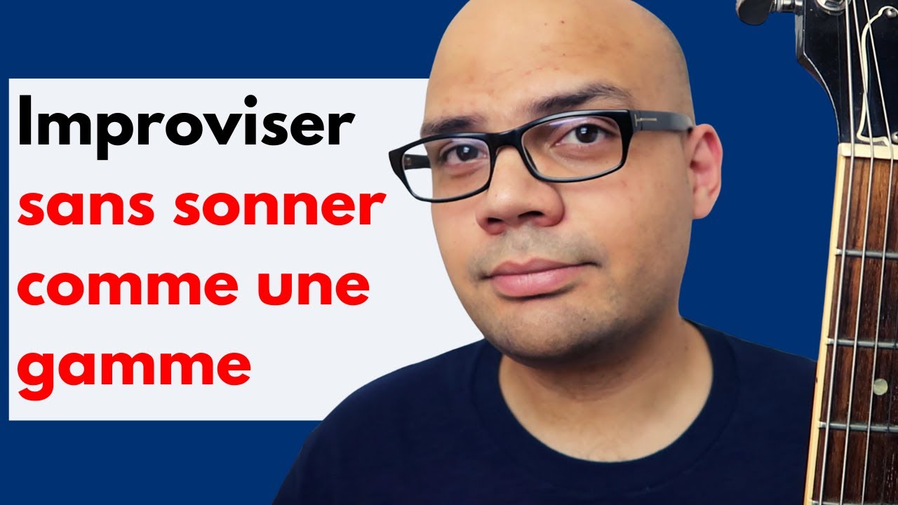 5 étapes pour travailler ses gammes (et que ça soit utile en improvisation)