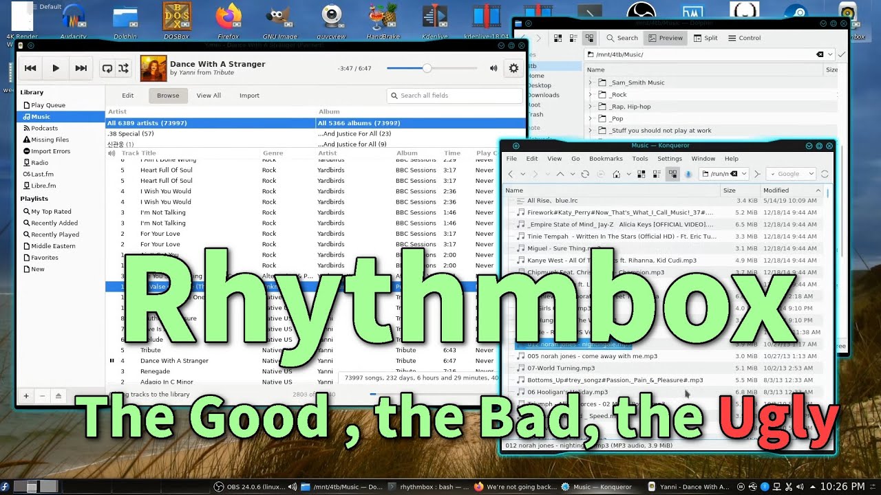 Rhythmbox - The Good, the Bad, the Ugly
