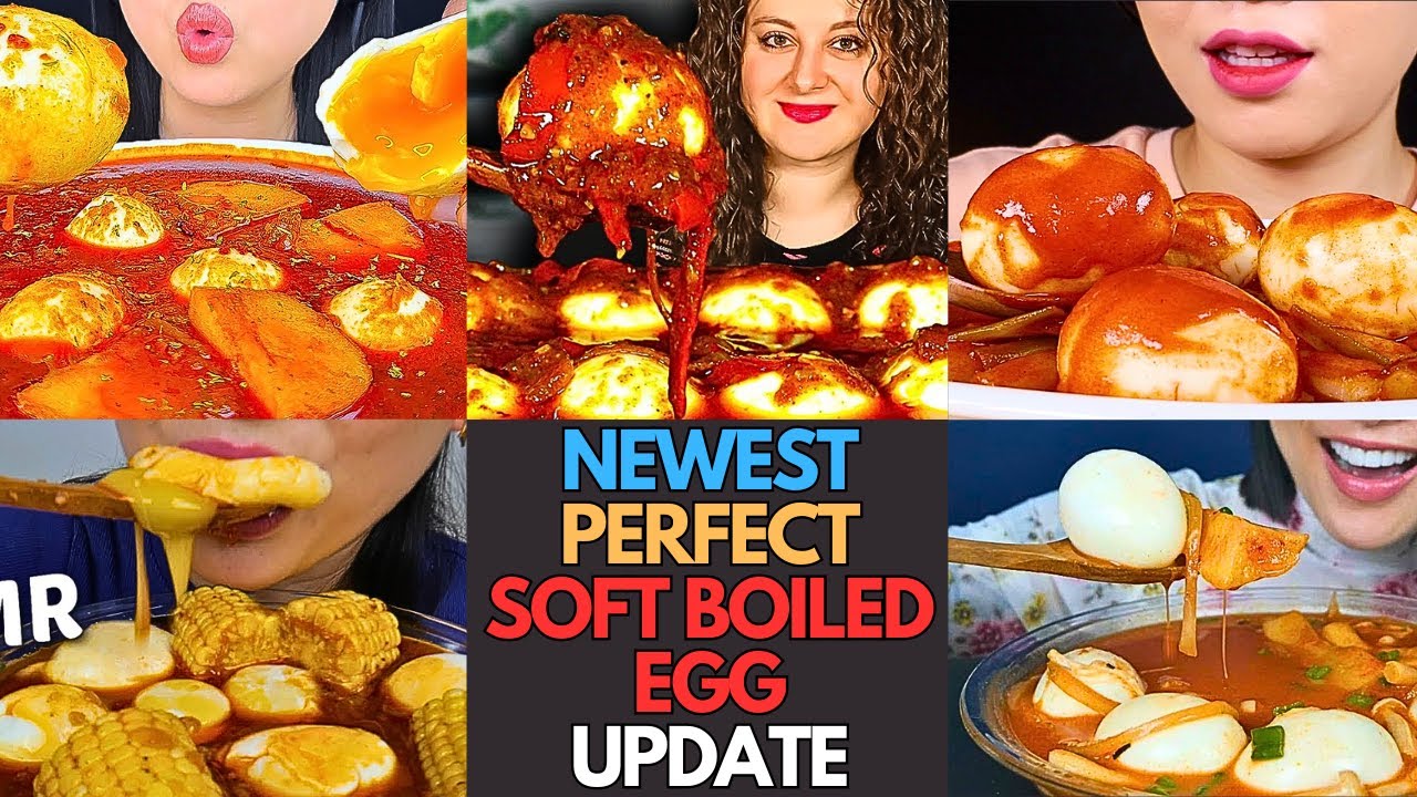 🤩🥚✨Perfect Soft Boiled Eggs Are Here! Mukbang Update! Egg Mukbang | MUKBANG COMPILATION🔥🍳😍