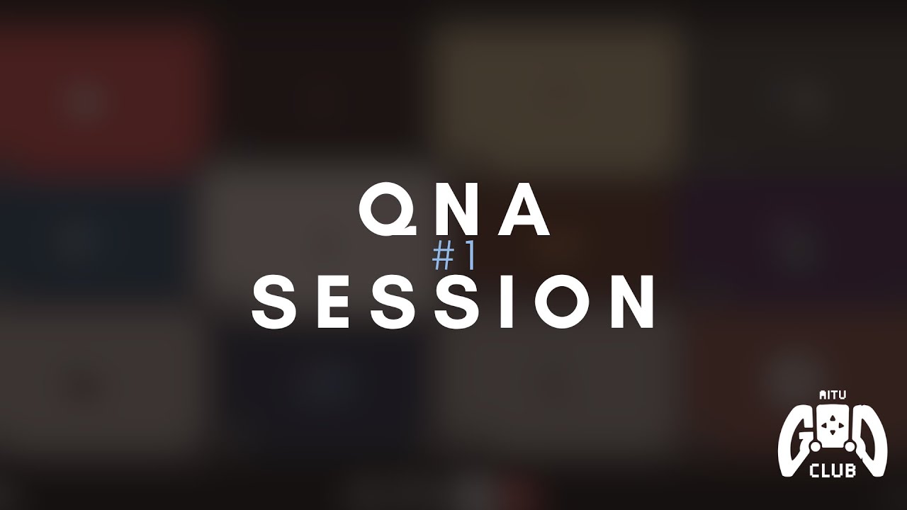 GDC QnA Session #1