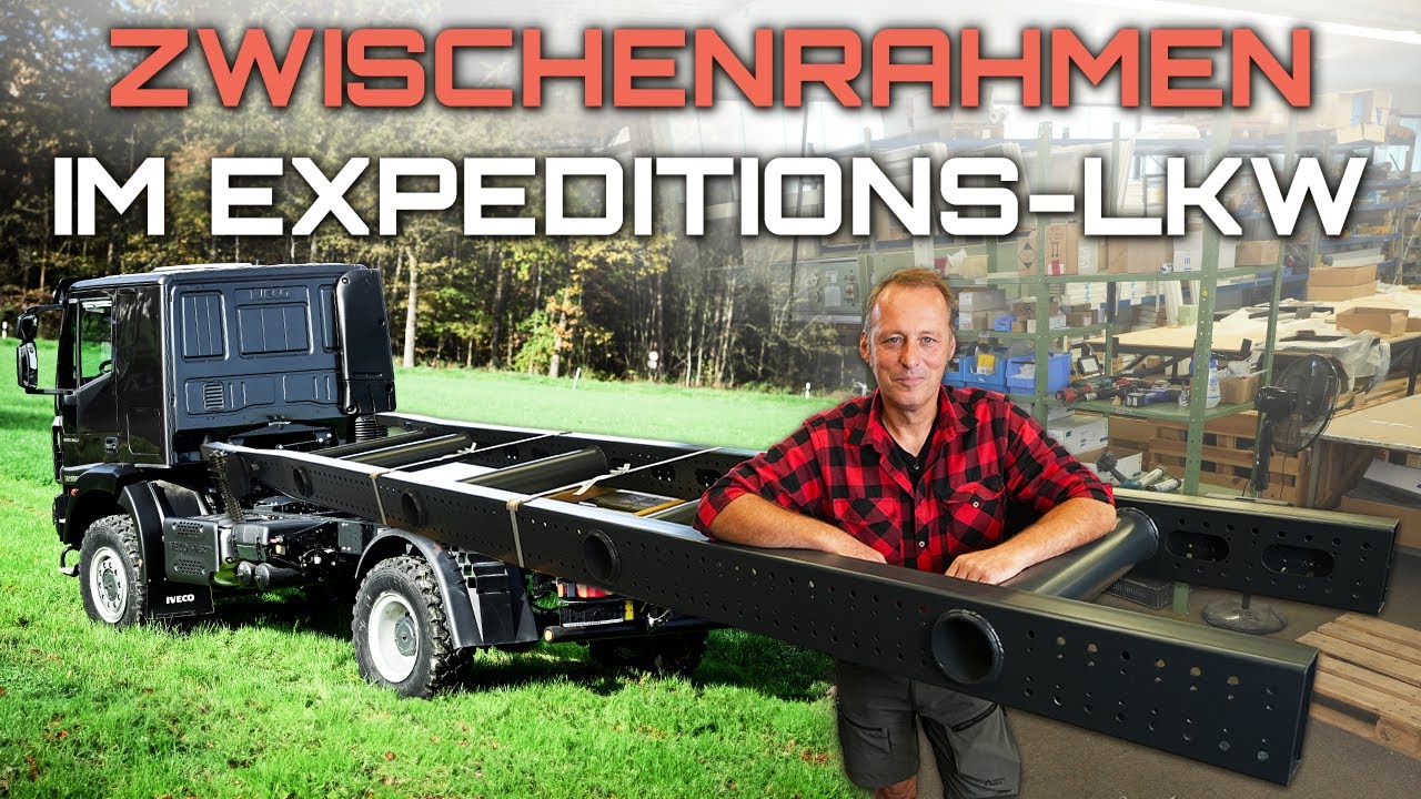 ZWISCHENRAHMEN beim Expedition-LKW - Darauf kommt es an! - LQ4