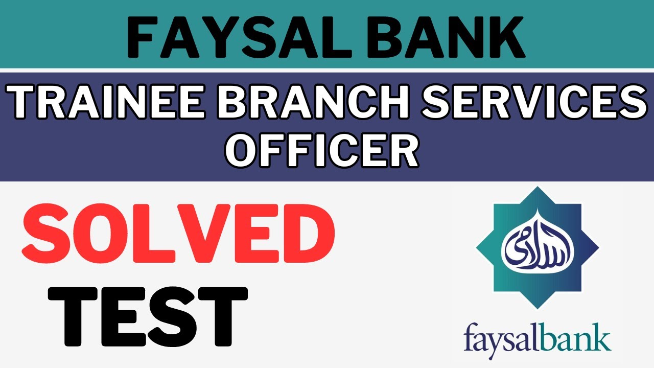 faysal bank trainee branch service officer Solved Test | faysal bank trainee branch service officer