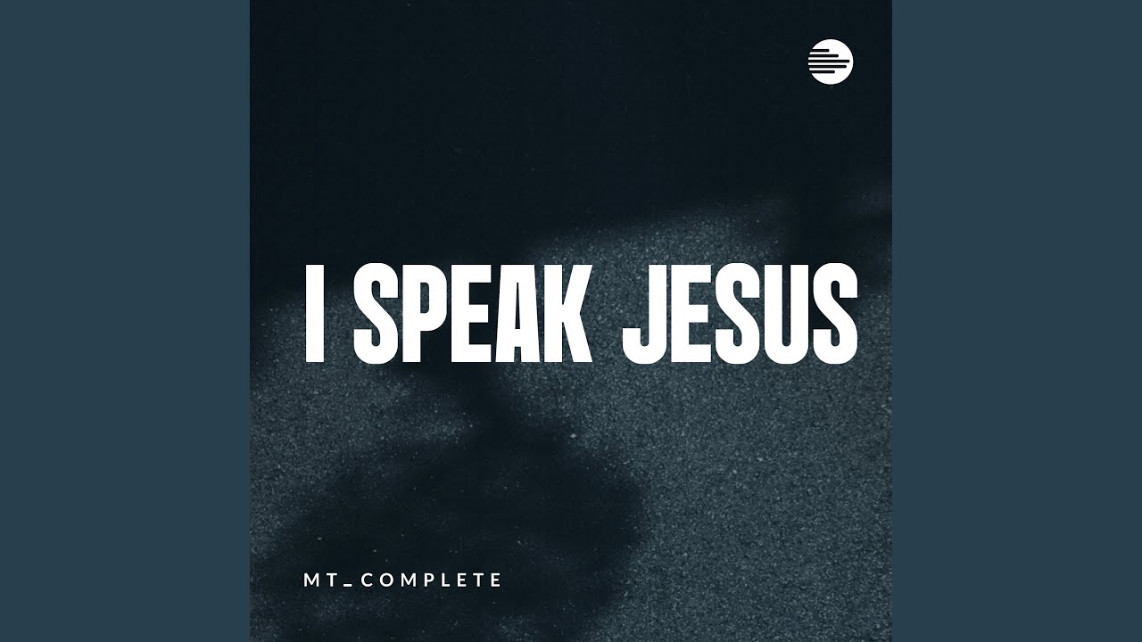 I Speak Jesus (Gospel)