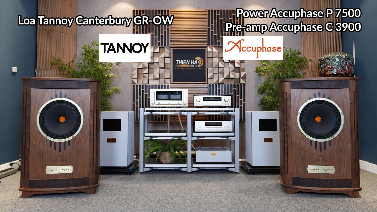 Trải Nghiệm Hệ Thống Accuphase Preamp C3900 + Power P-7500 Tham Chiếu Tannoy Canterbury + B&W 802 D4