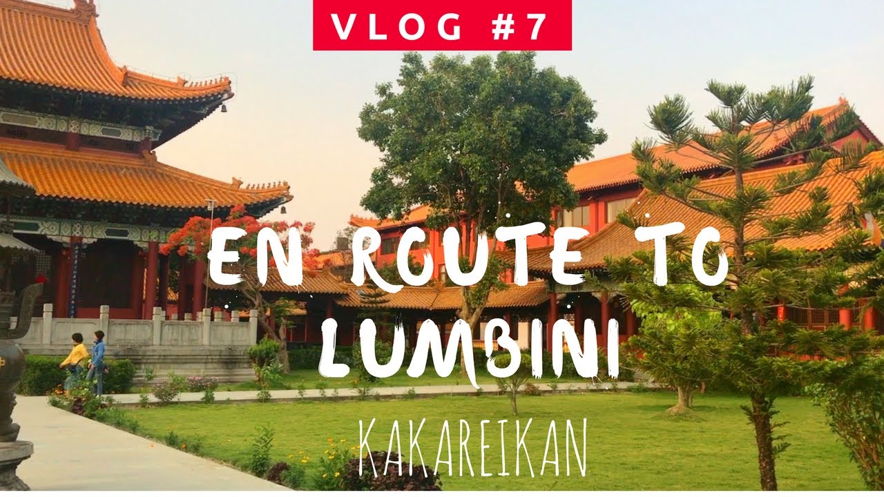 EN ROUTE TO LUMBINI | VLOG #7