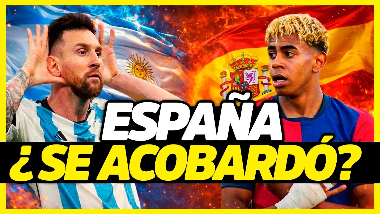 &iquest;ESPA&Ntilde;A LE TUVO MIEDO A ARGENTINA? | LA VERDAD DETR&Aacute;S DE LA CANCELACI&Oacute;N DE LA FINALISSIMA