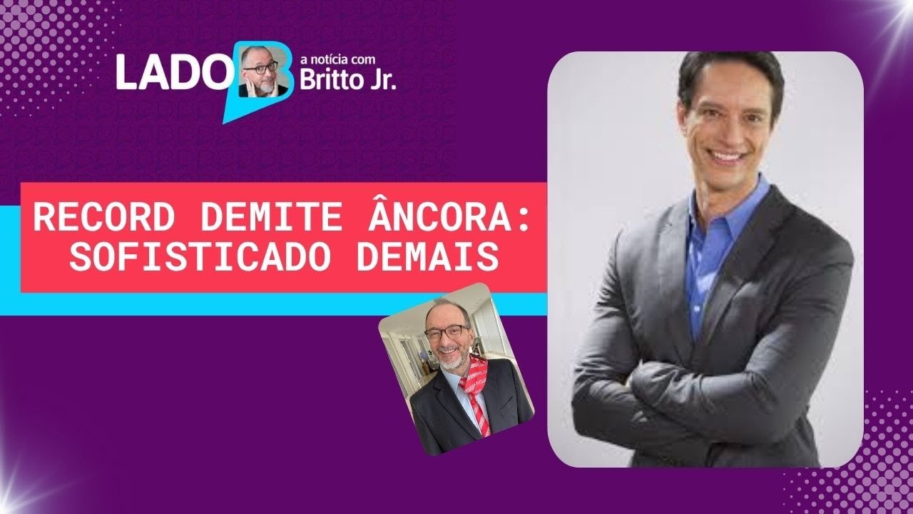 RECORD DEMITE &Acirc;NCORA: SOFISTICADO DEMAIS