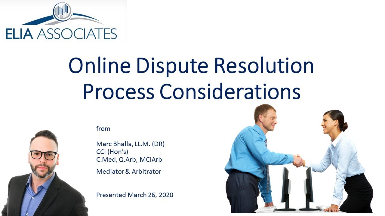 Online Dispute Resolution - Process Considerations