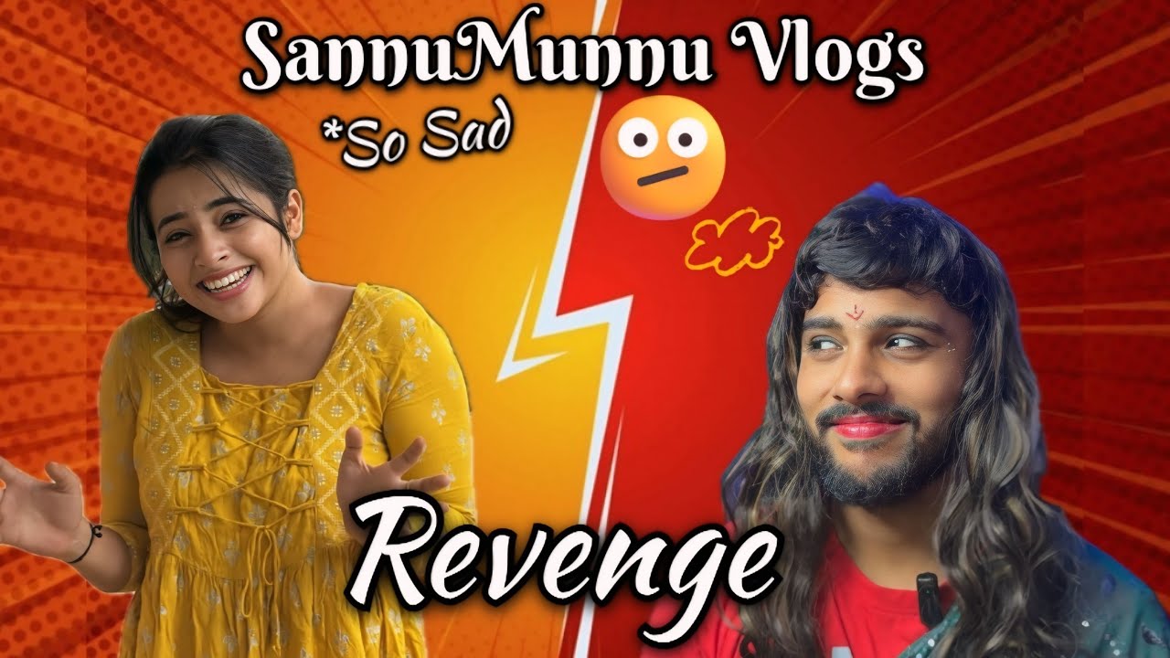 Sannu Revenge Munnu So Sad || Kannada || @sannumunnu #kannada #revenge #vlog #mekup #cutepair #fypシ 