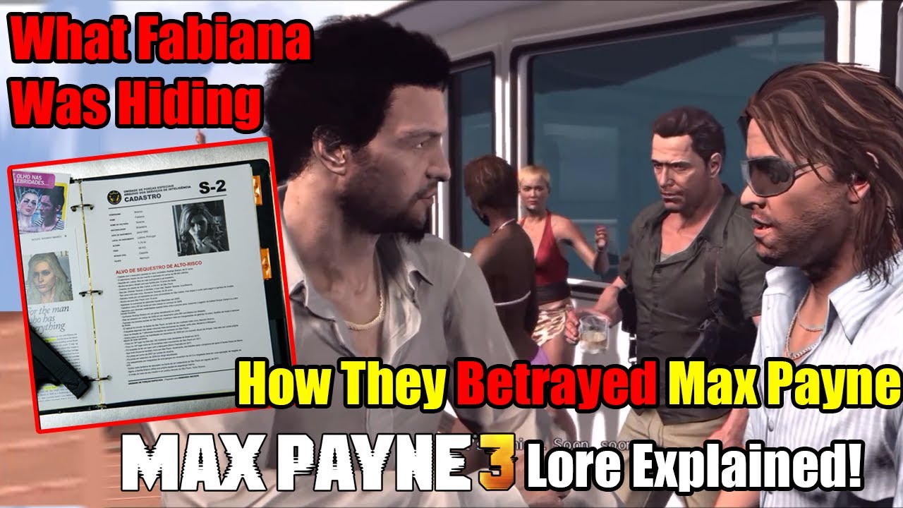 How Marcelo And Passos Planned To Betray Max & What Fabiana Was  Hiding-Max Payne 3 Lore Explained