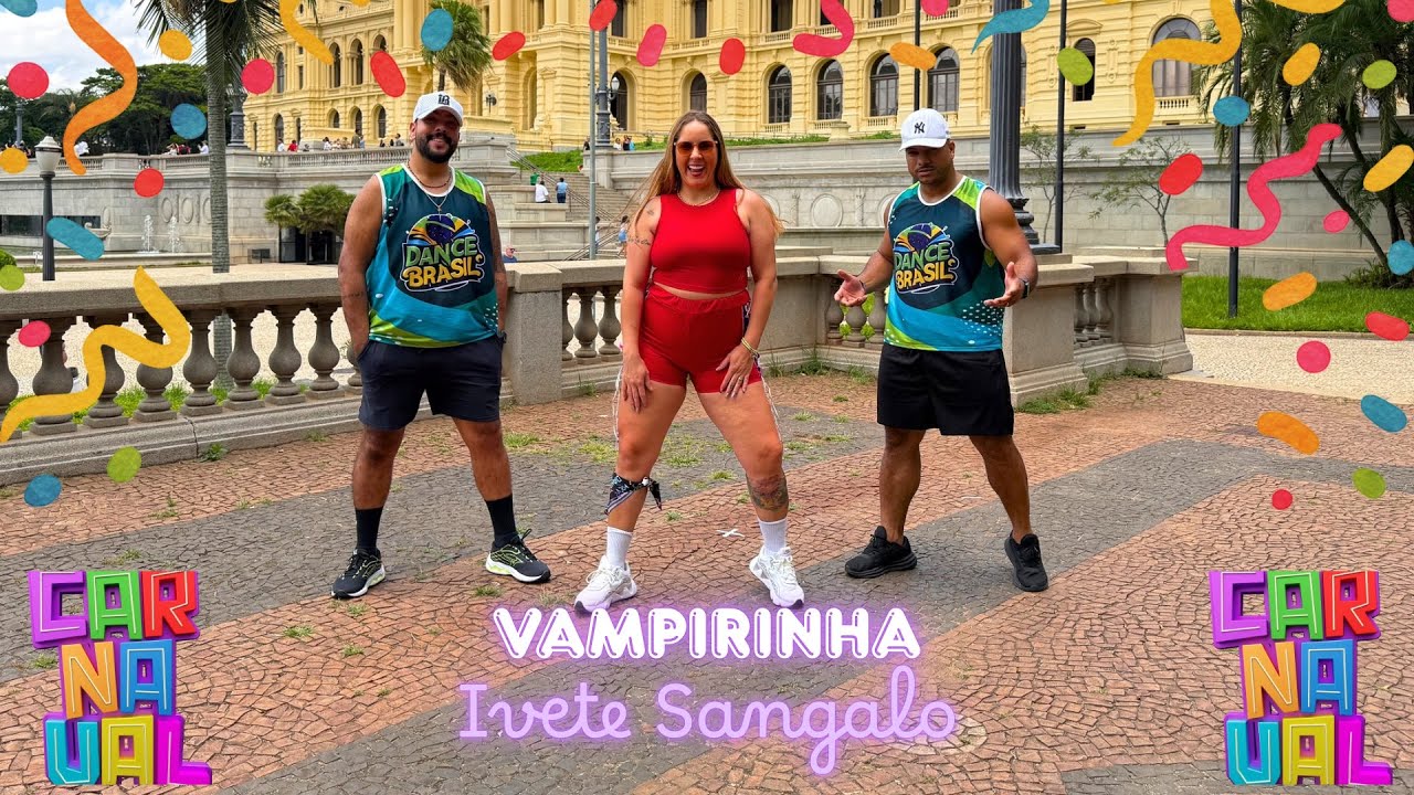 🦇VAMPIRINHA🦇- Ivete Sangalo | Dance Brasil | Carnaval | Zumba ( Choreography ) 