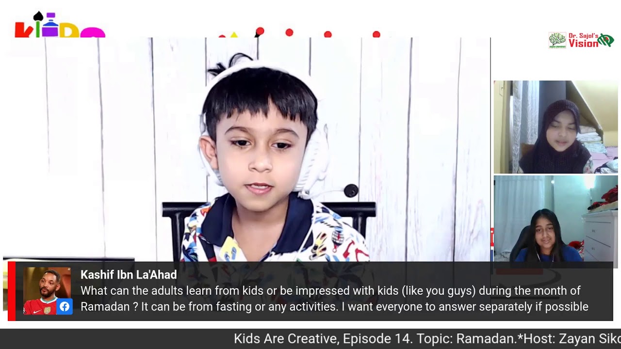 Kids Are Creative- Episode 14: Topic- Ramadan