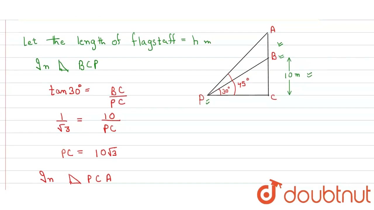 From a point P on the ground the angle ofelevation of the top of a 10 m tall building is 30^o. A...