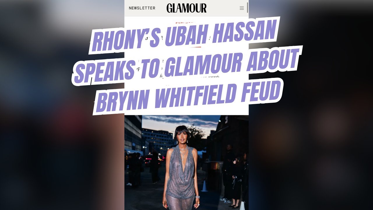 Ubah Hassan Breaks Her Silence on Brynn Whitfield Drama | RHONY Tea