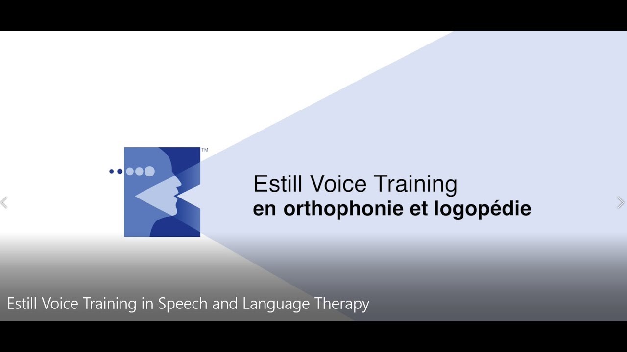 Estill Voice Training in Speech and Language Therapy