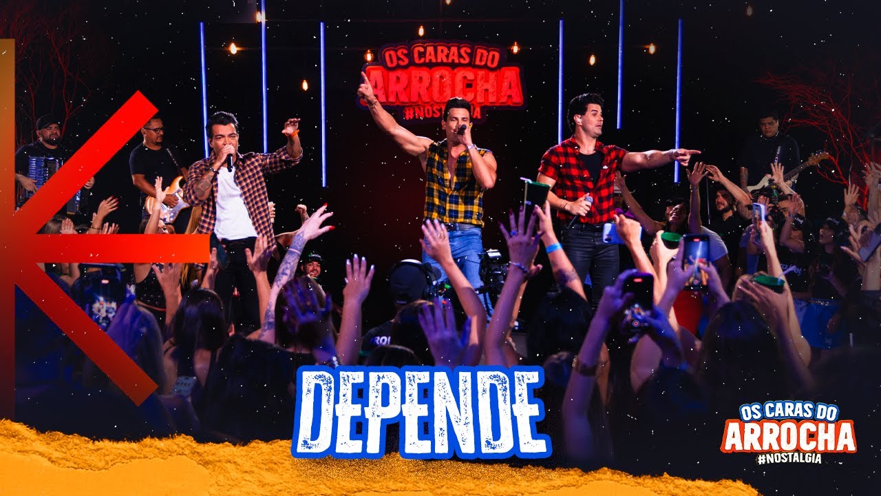 Os Caras do Arrocha - Depende -  Israel Novaes, 