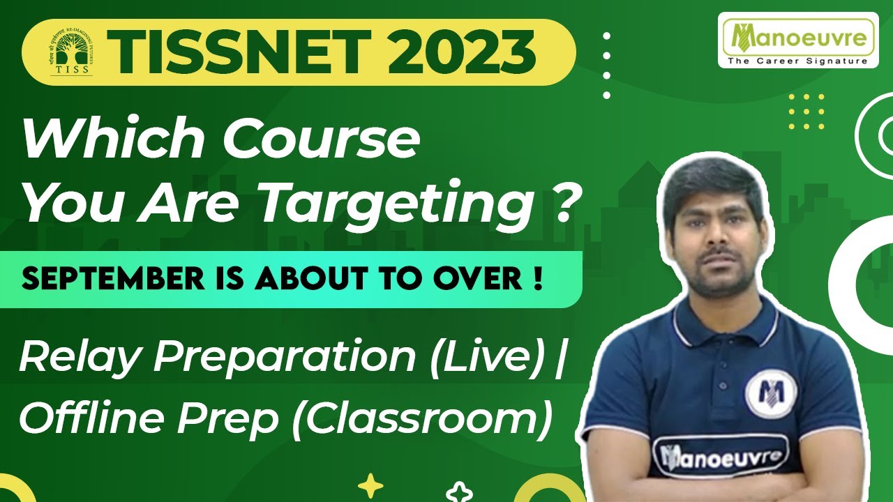 TISSNET 2023 - Which Course You Are Targeting ? | Relay Preparation | How To Prepare ?