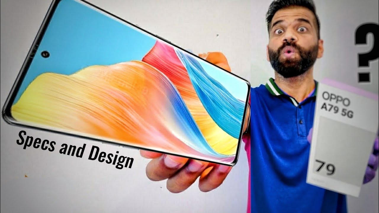 A Quick overview on the Specs and Design of Oppo A79 5G | Unboxing | Review | Features