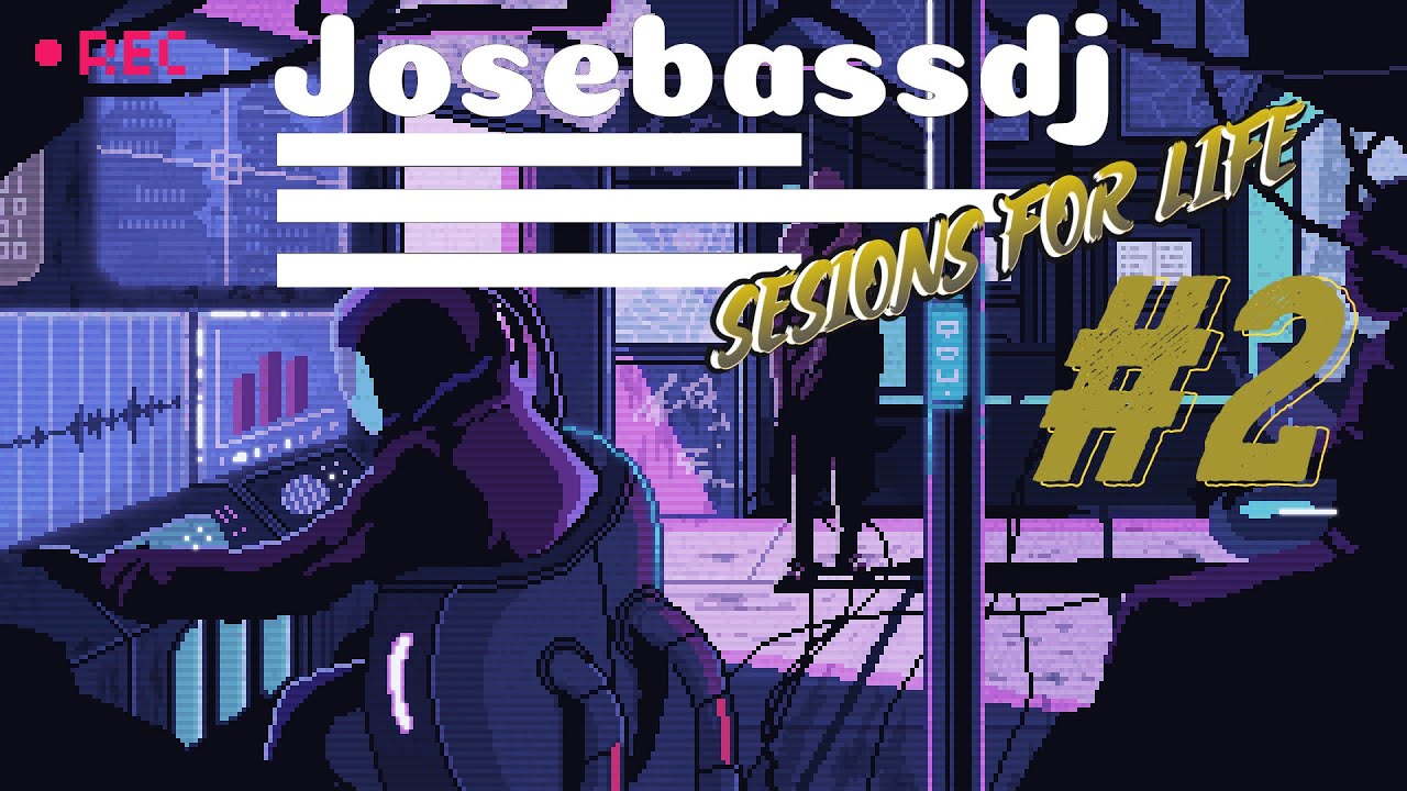 SESION'S FOR LIFE #2 TECH-HOUSE by JOSEBASSDJ