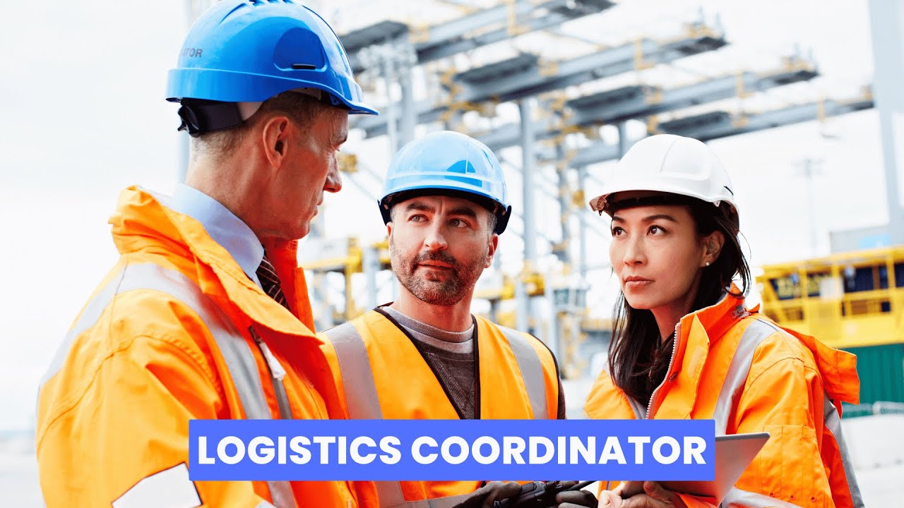 What is the role of a Logistics Coordinator ? | Career Guide - Job Description - Skills