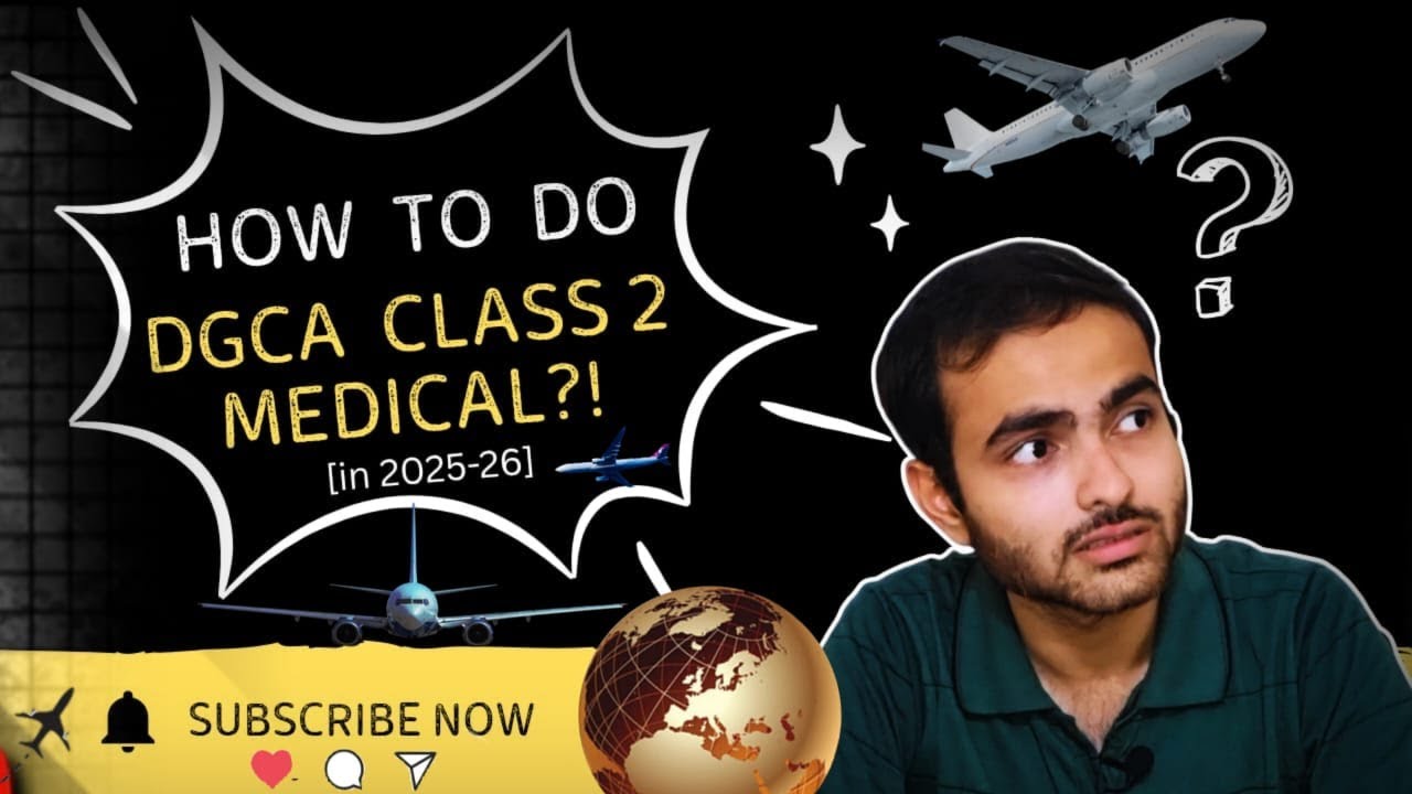 How To Apply For DGCA CLASS 2 Medical? | Class 2 Medical Assessment | Step-By-Step Guide