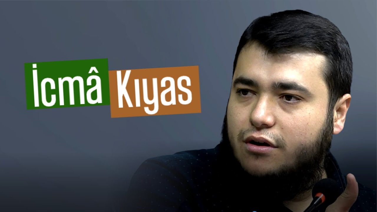 Edille-i Şer&lsquo;iyye (İcma - Kıyas) | Bilal &Ouml;zbuğday