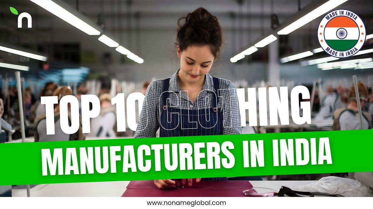 Top 10 Clothing Manufacturers in India #garmentmanufacturer #customfashion #lowmoq #suppliers
