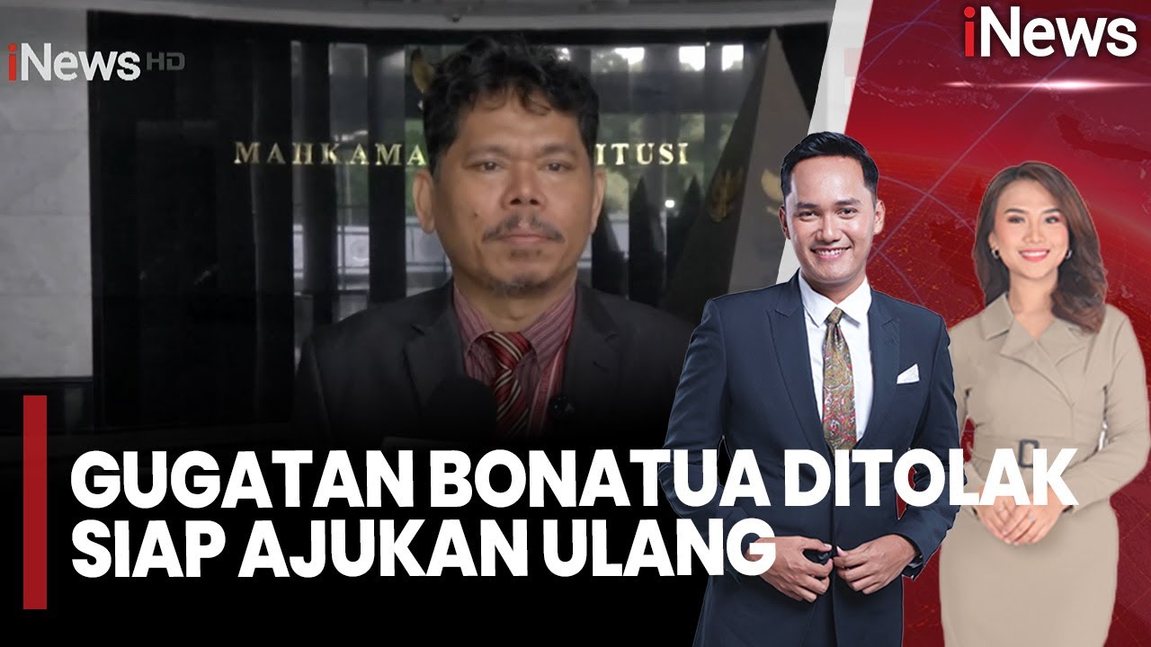 MK Tolak Gugatan Bonatua, Bonatua Akan Ajukan Gugatan Ulang |iNews Pagi (20/01)