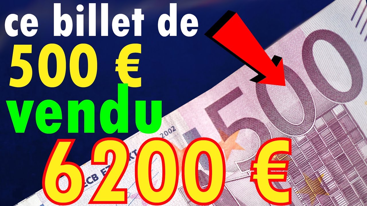 💸 Ce billet de 500 &euro; vaut 6200 &euro; ! Tu en as un sans le savoir
