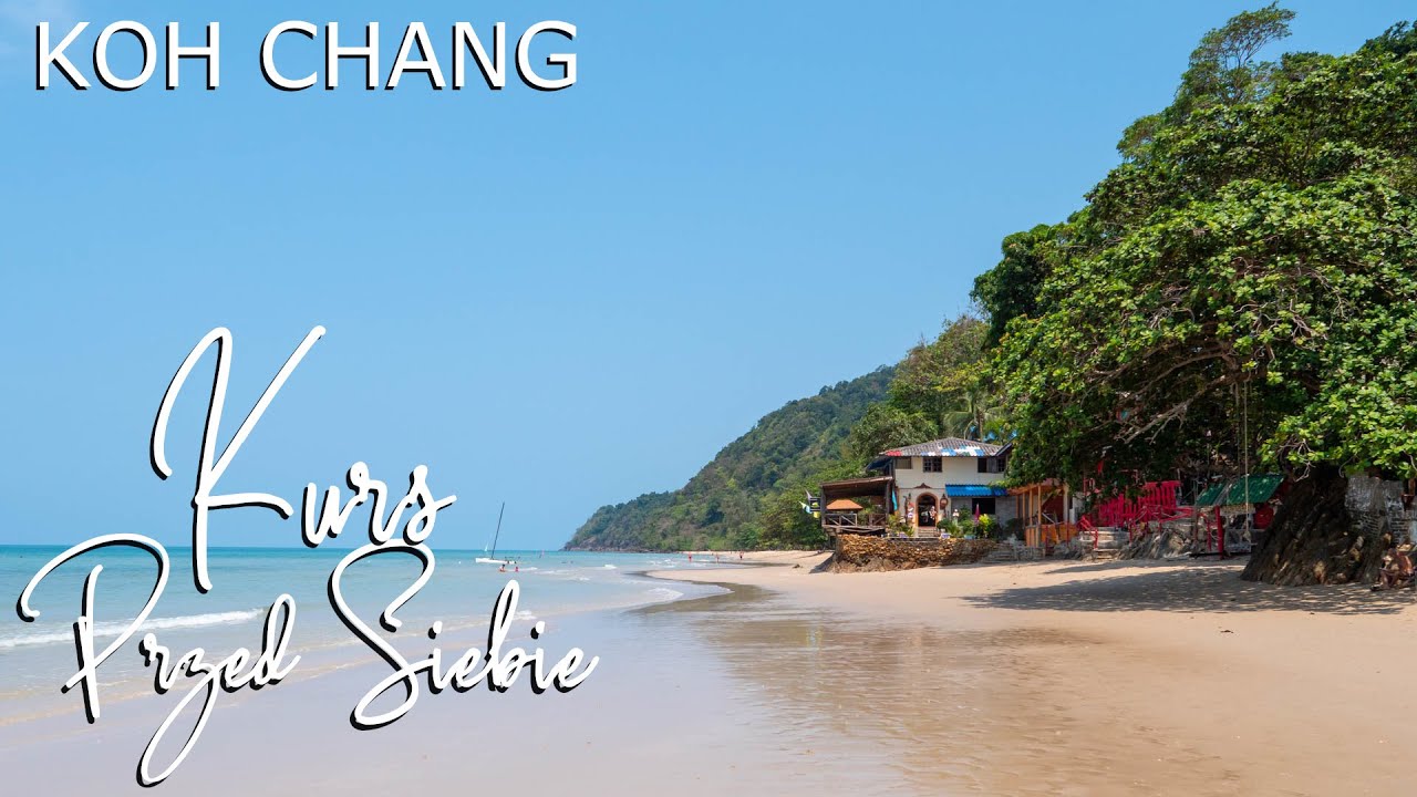 Piękna White Sand Beach. Przedłużamy wizę. Koh Chang, Tajlandia.