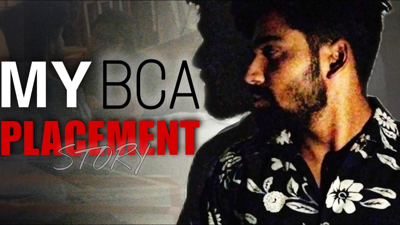 My BCA Placement Story - An Unexpected Experience 🤬
