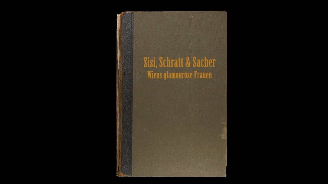 Sisi, Schratt & Sacher: Wiens glamouröse Frauen